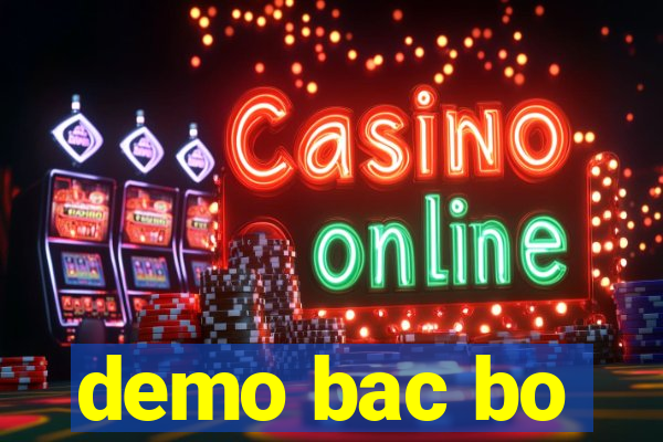 demo bac bo